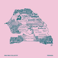 9/18発売　Wau Wau Collectif - Teranga (LP)(Afro,WorldFusion)