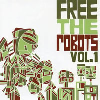 Free the Robots - Free the Robots EP Vol. 1 (12inch)(HipHop)
