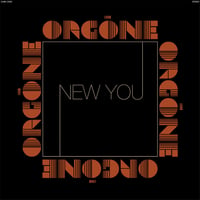 7/31発売　Orgone - New You (2LP Black)(AfroFunk)