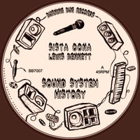 Lewis Bennett - Sound System History (feat. Sista Oona & Oli Parker) (7inch)(RootsReggae)