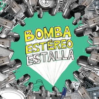 Bomba Estereo - Estalla (LP)(Cumbia,Electro)