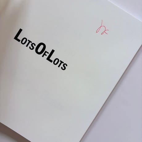 (サイン本)Lots Of Lots