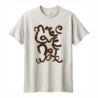 (受注生産)MAKE T-SHIRT,NOT WAR ／07 b.河合浩