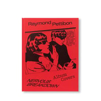 NERVOUS BREAKDOWN: RAYMOND PETTIBON, ALBUM COVERS