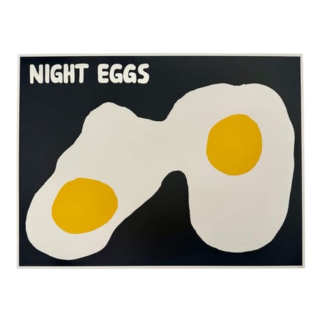 「NIGHT EGGS」 silk screen print by Nathaniel Russell