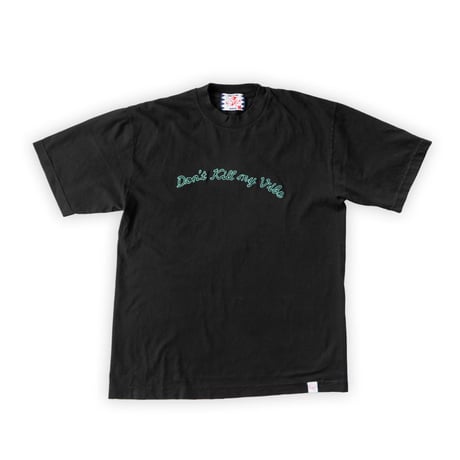 SON OF THE CHEESE | Don’t Kill my Vibe Tee (Black)