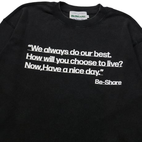 BE-SHARE |  Have a nice day waffle L/S TEE(BLACK)