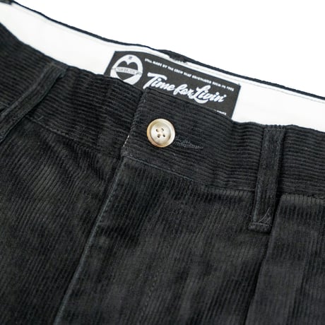 Time For Livin‘ / DAILY CORD PANTS (BLACK)