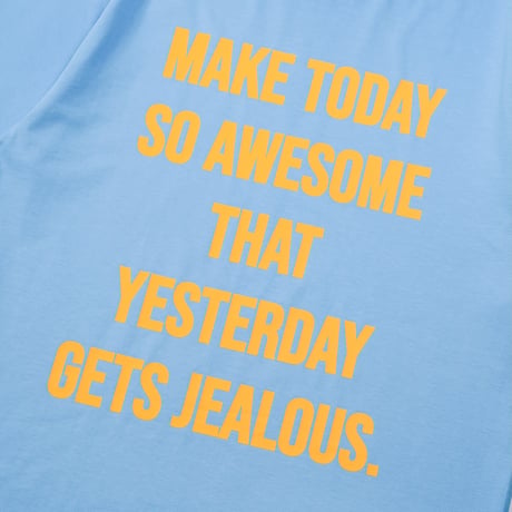 Time For Livin′ / MAKE TODAY S/S TEE (LT.BLUE)