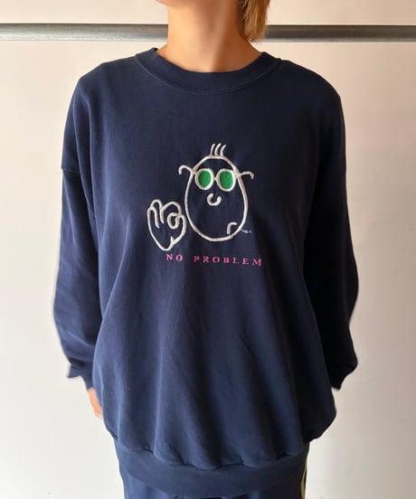 “NO PROBLEM” Embroidered Sweat