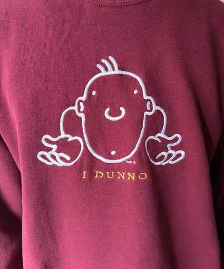 “I DON NO” Embroidered Sweat