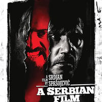 A Serbian Film: Uncut & Uncensored Edition（セルビアン・フィルム 完全版/2010） 輸入盤 DVD