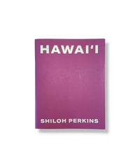 Shiloh Perkins "HAWAI'I"