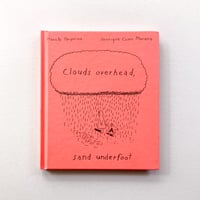 Clouds overhead, sand underfoot