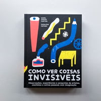 Como ver coisas invisíveis