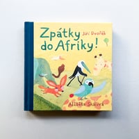 Zpatky do Afriky!