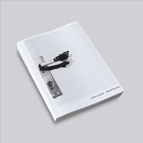 Jochen Lempert / Natural Sources Deutsch