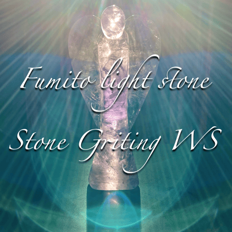 FUMITO Light stone グリットワークショップ　Vol.1 Crystal Field Design Workshop