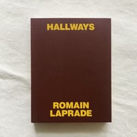 Romain Laprade｜HALLWAYS