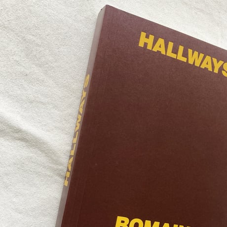 Romain Laprade｜HALLWAYS