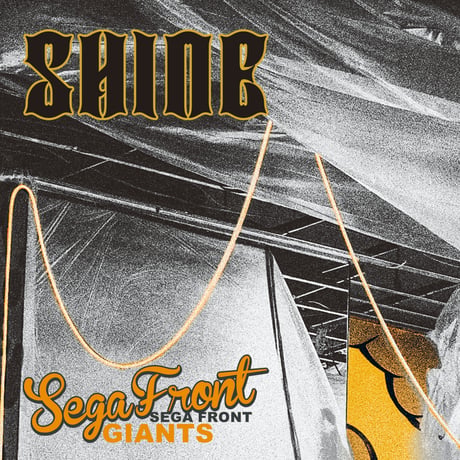 SEGA FRONT GIANTS - SHINE [7inch]