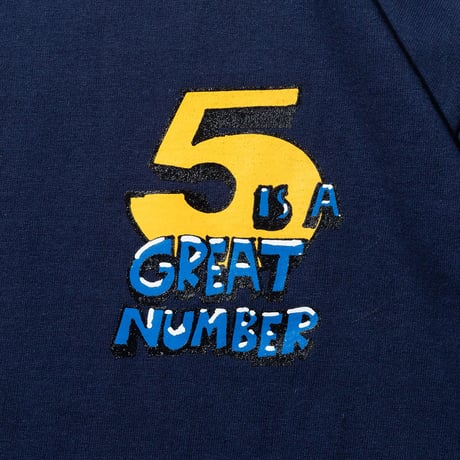 HIGHFIVE 5 IS GREAT NUMBER TEE