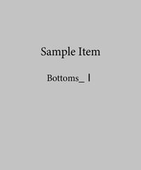 [Sample Item] Bottoms_Ⅰ