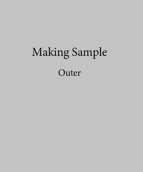 [Making Sample]Outer
