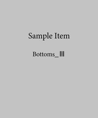 [Sample Item] Bottoms_Ⅲ