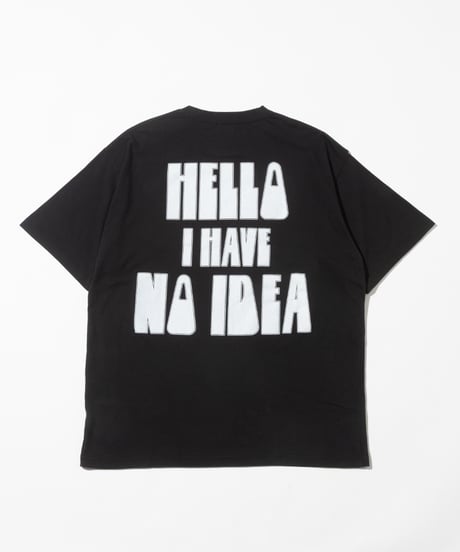 I HAVE NO IDEA TEE【WCJ-TC-145BLK】