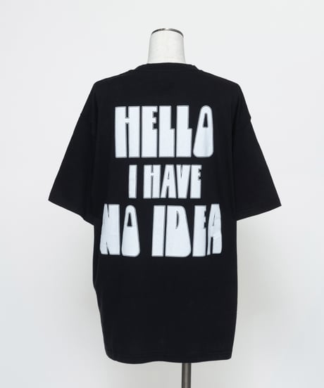 I HAVE NO IDEA TEE【WCJ-TC-145BLK】