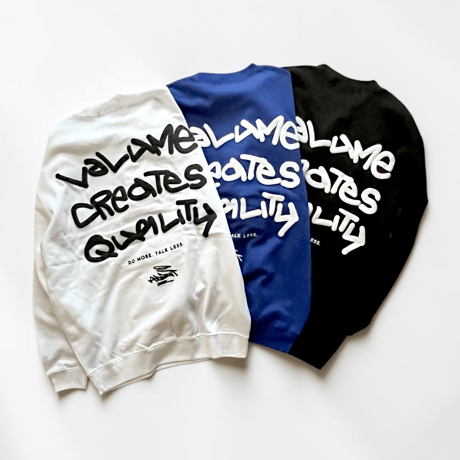 「VOLUME CREATES QUALITY」10.2 ONZ SWEAT//M/L/XL