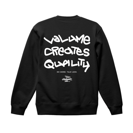 「VOLUME CREATES QUALITY」10.2 ONZ SWEAT//M/L/XL