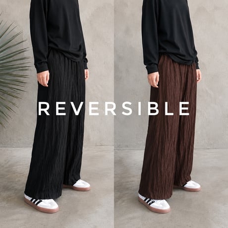 【Baked Crinkle Reversible Pants】