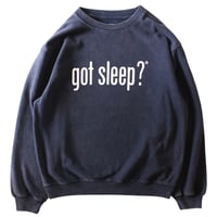 GOT SLEEP? FADEWASH SWEAT NAVY