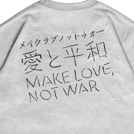 愛と平和 handwriting Tee / Gray