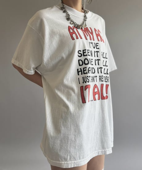 【USED】 92's AT MY AGE T-Shirt / 260808-010