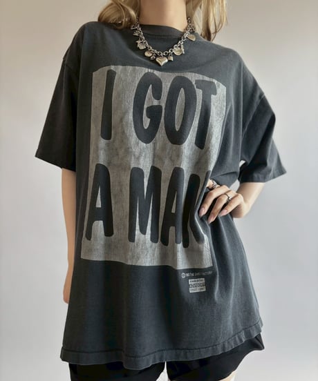 【USED】 Made in USA 90's I GOT A MAN T-Shirt/ 260711-023
