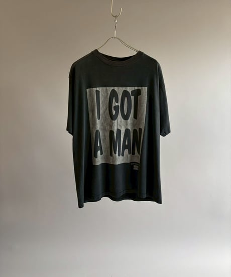 【USED】 Made in USA 90's I GOT A MAN T-Shirt/ 260711-023