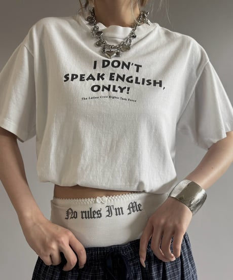 【USED】 90's IDON'T SPEAK ENGLISH ONLY T-Shirt / 260822-022