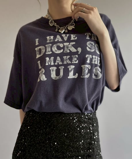 【USED】 Made in USA 90's I HAVE THE DICK T-Shirt/ 260711-025