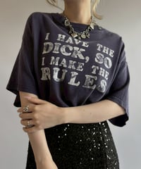 【USED】 Made in USA 90's I HAVE THE DICK T-Shirt/ 260711-025