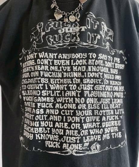 【USED】 Fuck it Just Fuck it T-Shirt / 260725-024