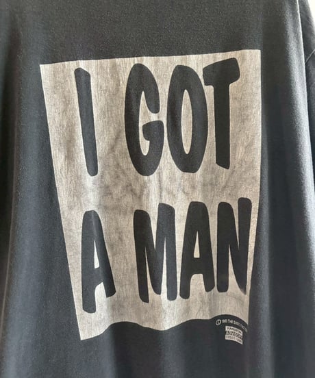 【USED】 Made in USA 90's I GOT A MAN T-Shirt/ 260711-023