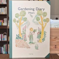 Gardening Diary 3Years