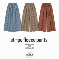 1028 Stripe Fleece Wide Pants/3カラー