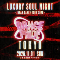🎫 前売りチケット  DANCE PRIDE 2026.11.1 東京国際フォーラム（先着・数量限定）⚠️備考欄に【購入したい出演者の作品名・購入した出演者名】をご記入ください