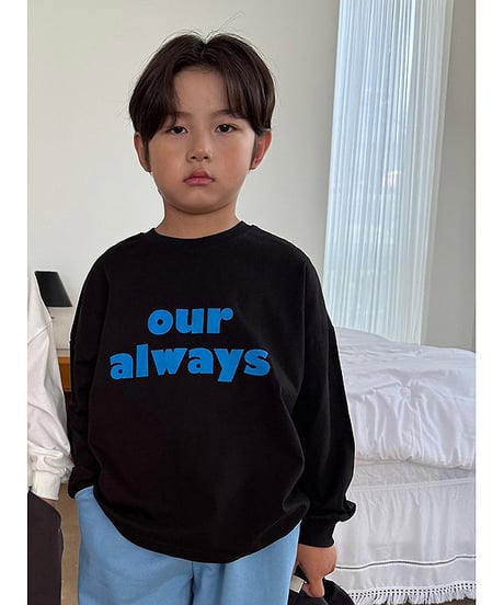 【OUR】【予約商品】”OUR always”long tee【90-160cm】