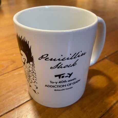 To-y 40th anniv.『PENICILLIN SHOCK』MUGCUP