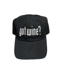 GOT WINE ? CAP